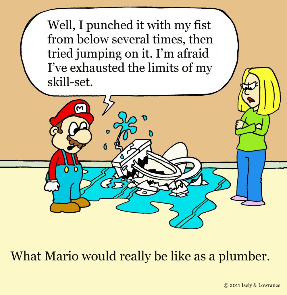 What Mario Would Really Be Like as a Plumber. Dallas Plumbing and HVAC Company Friday Funny & Cartoons. Kitchens & Baths Designer Showroom.