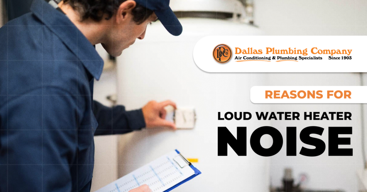 Reasons for Loud Water Heater Noise